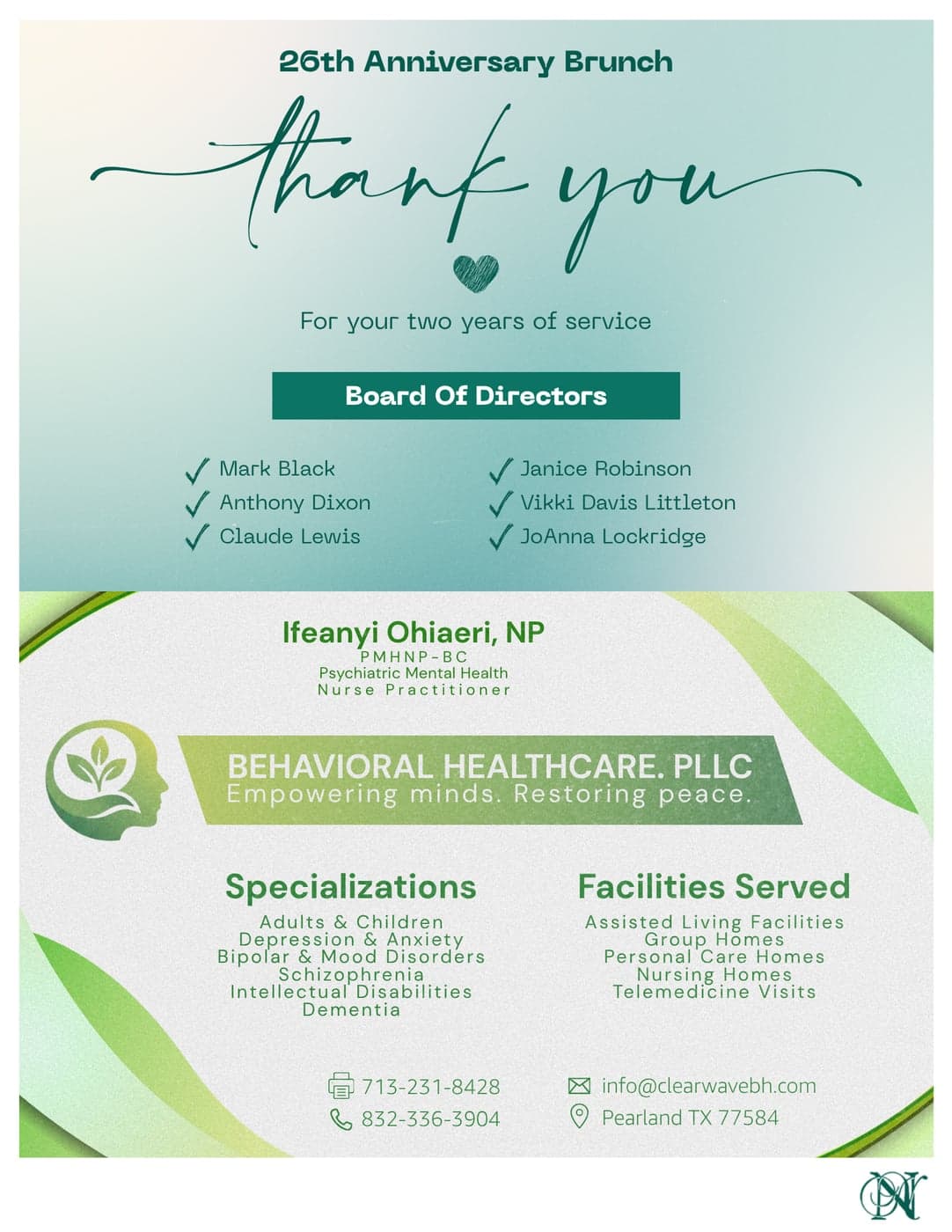 A thank-you to the Board of Directors, and Behavioral Healthcare PLLC